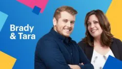 Brady & Tara – Mornings