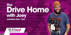The Drive Home Show with Joey Castillo. Weekday 2-6pm